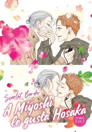 A MIYOSHI LE GUSTA HOSAKA 02 | 9788418739439 | BERIKO, SCARLET