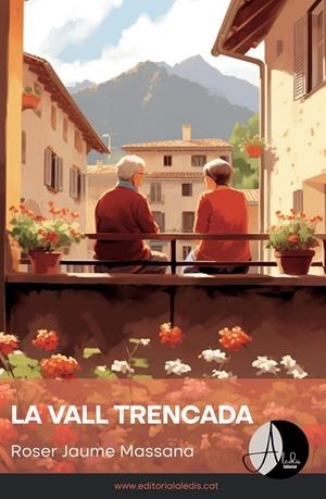 VALL TRENCADA, LA | 9788412682915 | JAUME MASSANA, ROSER