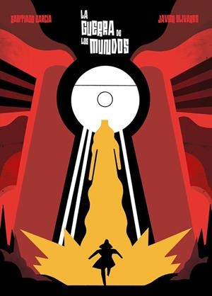 GUERRA DE LOS MUNDOS, LA (2ª ED.) | 9788419670663 | GARCIA, SANTIAGO / OLIVARES, JAVIER