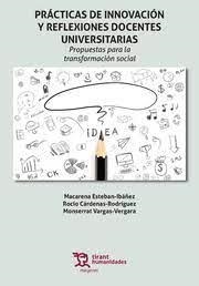 PRÁCTICAS DE INNOVACIÓN Y REFLEXIONES DOCENTES UNIVERSITARIAS | 9788419588944 | CÁRDENAS RODRÍGUEZ, ROCÍO / ESTEBAN IBÁÑEZ, MACARENA / VARGAS VERGARA, MONSERRAT
