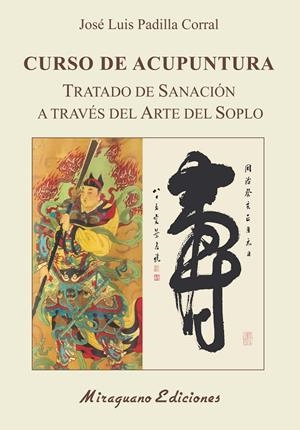 CURSO DE ACUPUNTURA | 9788478135127 | PADILLA CORRAL, JOSÉ LUIS