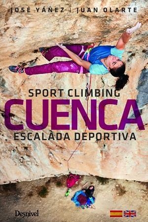 CUENCA. ESCALADA DEPORTIVA / SPORT CLIMBING | 9788498296549 | YÁÑEZ, JOSÉ