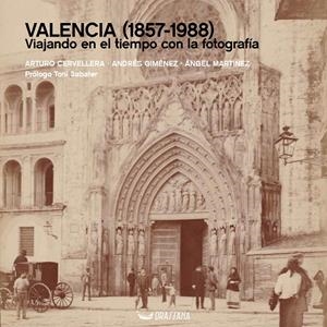 VALENCIA 1857-1988 | 9788412688955 | CERVELLERA, ARTURO