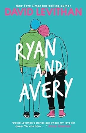 RYAN AND AVERY | 9780008655686 | LEVITHAN, DAVID
