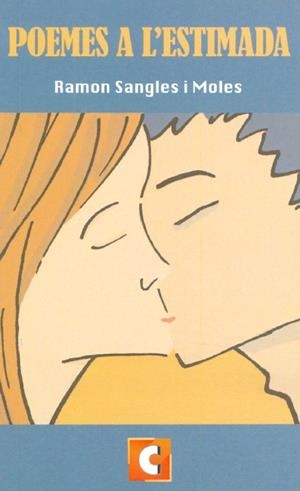 POEMES A L'ESTIMADA | 9788409520510 | SANGLES I MOLES, RAMON