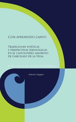 CON APRENDIDO CANTO | 9788491923909 | GARGANO, ANTONIO