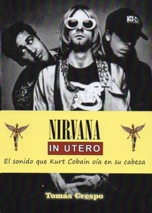 NIRVANA IN UTERO | 9788412216868 | CRESPO, TOMAS