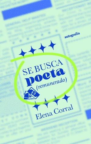 SE BUSCA POETA REMUNERADO | 9788410047136 | CORRAL, ELENA