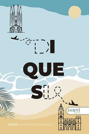 DI QUE SÍ | 9788419970220 | GALDEANO BERNARDO, ALEXIO