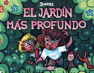 JARDÍN MÁS PROFUNDO, EL | 9788412563733 | PAJUELO, IZARBE