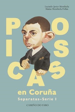 PICASSO EN CORUÑA | 9788493878290 | BIELA LUCINDO J.MEMBIELA, MATIAS MEM