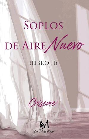 SOPLOS DE AIRE NUEVO II | 9788410102033 | CRISEME, CRISEME