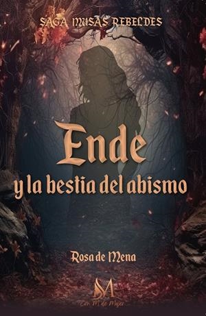 ENDE Y LA BESTIA DEL ABISMO | 9788410102095 | DE MENA, ROSA