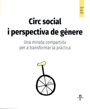 CIRC SOCIAL I PERSPECTIVA DE GÈNERE | 9788412735529