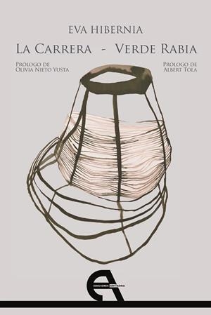 CARRERA - VERDE RABIA | 9788418119903 | HIBERNIA, EVA