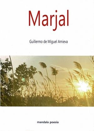 MARJAL | 9788419710642 | DE MIGUEL AMIEVA, GUILLERMO