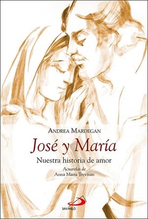 JOSÉ Y MARIA | 9788428570053 | MARDEGAN, ANDREA