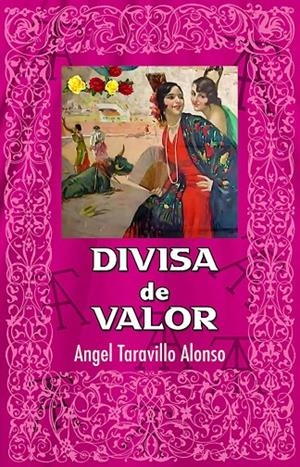 DIVISA DE VALOR | 9788419813121 | TARAVILLO ALONSO, ANGEL