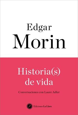 HISTORIA(S) DE VIDA | 9788419350084 | MORIN, EDGAR