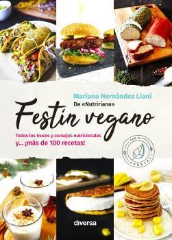 FESTÍN VEGANO | 9788418087363 | MARIANA HERNÁNDEZ LIARI, NUTRIRIANA