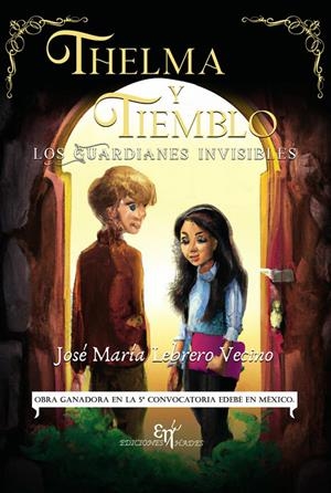 THELMA Y TIEMBLO | 9788412743586 | LEBRERO VECINO, JOSÉ MARÍA