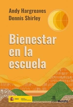 BIENESTAR EN LA ESCUELA | 9788419287649 | HARGREAVES, ANDY / SHIRLEY, DENNIS