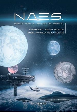 NAES | 9788412755855 | LOZANO TEJEDOR, MAGDALENA / PARRILLA DE LA FUENTE, ÁNGEL