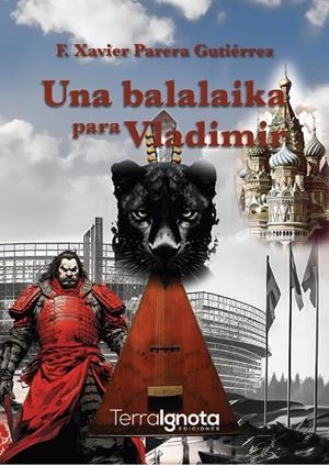 BALALAIKA PARA VLADIMIR, UNA | 9788412789126 | PARERA GUTIÉRREZ, FRANCESC XAVIER