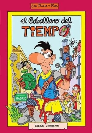 CABALLERO DEL TIEMPO, EL | 9788412681352 | MORENO MARQUEZ, DIEGO