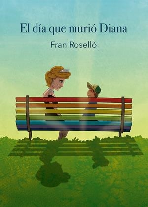 DÍA QUE MURIÓ DIANA, EL | 9788412720631 | ROSELLÓ, FRAN