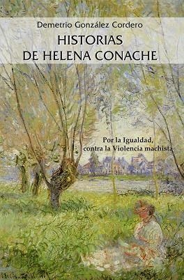 HISTORIAS DE HELENA CONACHE | 9788419408242 | GONZÁLEZ CORDERO, DEMETRIO