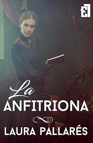 ANFITRIONA, LA | 9788418748998 | PALLARES, LAURA
