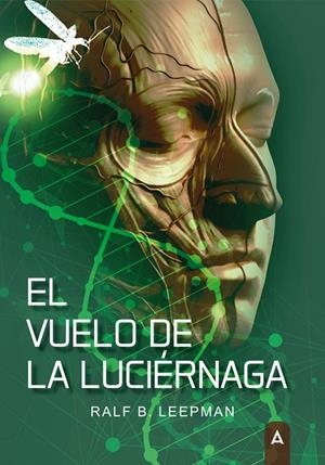 VUELO DE LA LUCIÉRNAGA, EL | 9788410155039 | LEEPMAN, RALF B.