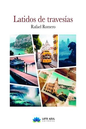 LATIDOS DE TRAVESÍAS | 9788419871121 | ROMERO SÁNCHEZ, RAFAEL
