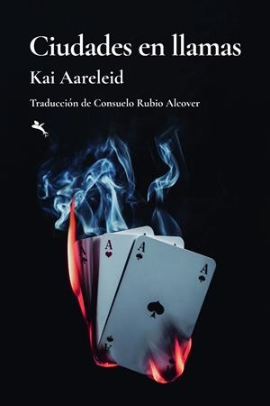 CIUDADES EN LLAMAS | 9788412672497 | AARELEID, KAI