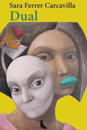 DUAL | 9788412721232 | FERRER CARCAVILLA, SARA