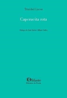CAPERUCITA ROTA | 9788412691931 | LUCEA, TRINIDAD