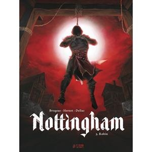 NOTTINGHAM 03 : ROBIN | 9788419986344 | BRUGEAS, VINCENT / HERZET, EMMANUEL / DELLAC, BENOÎT