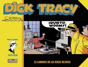 DICK TRACY (1949-1950) : LA LADRONA DE LAS RATAS BLANCAS | 9788410031074 | GOULD, CHESTER