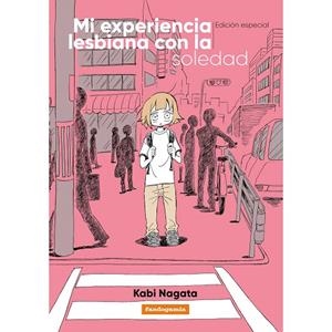 MI EXPERIENCIA LESBIANA CON LA SOLEDAD (EDICIÓN ESPECIAL) | 9788418419966 | NAGATA, KABI