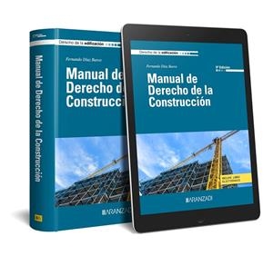 MANUAL DE DERECHO DE LA CONSTRUCCIÓN (5 EDICION) | 9788411630931 | DÍAZ BARCO, FERNANDO