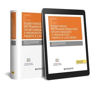 TERRITORIOS EN TRANSFORMACIÓN, OPORTUNIDADES Y PROPUESTAS FRENTE A LAS CRISIS | 9788411633420 | CUTILLAS ORGILÉS, ERNESTO/MARTÍNEZ PUCHE, ANTONIO