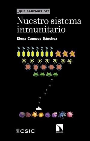 NUESTRO SISTEMA INMUNITARIO | 9788400112165 | CAMPOS SANCHEZ, ELENA