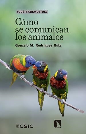COMO SE COMUNICAN LOS ANIMALES | 9788400111892 | RODRÍGUEZ RUIZ, GONZALO M.