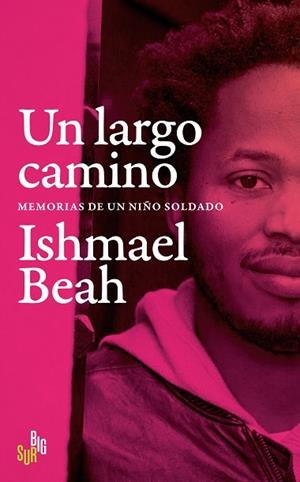 LARGO CAMINO, UN | 9788412657609 | BEAH, ISHMAEL