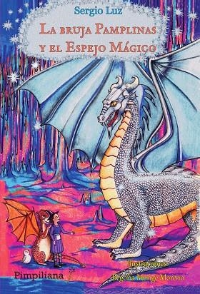 BRUJA PAMPLINAS Y EL ESPEJO MÁGICO, LA | 9788412619065 | LUZ, SERGIO