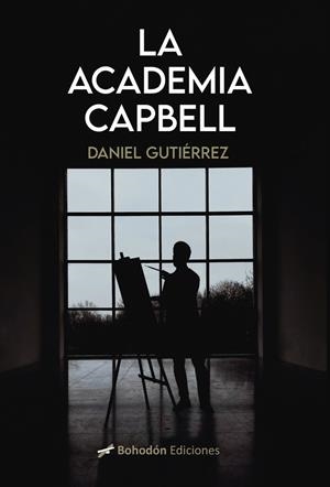 ACADEMIA CAPBELL, LA | 9788410098046 | GUTIÉRREZ RODRÍGUEZ, DANIEL