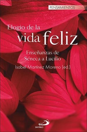 ELOGIO DE LA VIDA FELIZ | 9788428570220