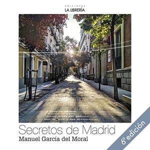 SECRETOS DE MADRID | 9788498735253 | GARCIA DEL MORAL ESCOBEDO