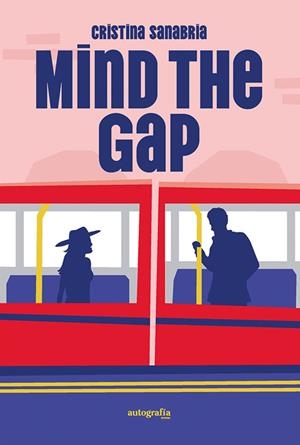 MIND THE GAP | 9788410047419 | SANABRIA, CRISTINA